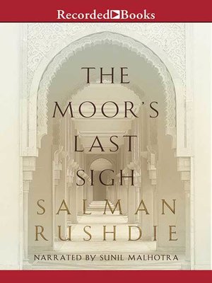 The Moor's Last Sigh - Audiobook